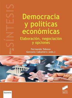 DEMOCRACIA Y POL�TICAS ECON�MICAS
