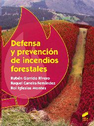 DEFENSA Y PREVENCION DE INCENDIOS FORESTALES