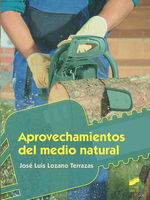 APROVECHAMIENTOS DEL MEDIO RURAL