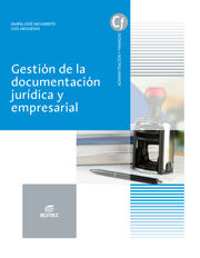 GESTIN DE LA DOCUMENTACIN JURDICA Y EMPRESARIAL