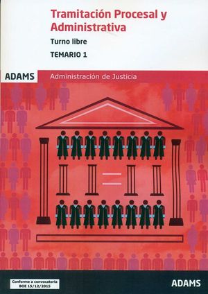 TEMARIO 1 TRAMITACIN PROCESAL Y ADMINISTRATIVA