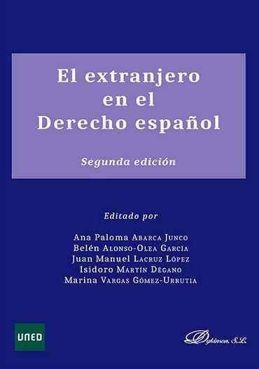EL EXTRANJERO EN EL DERECHO ESPA�OL