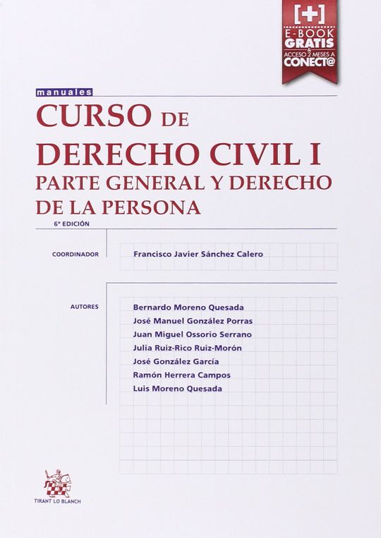 CURSO DE DERECHO CIVIL I PARTE GENERAL Y DERECHO DE LA PERSONA 6 EDICIN 2015