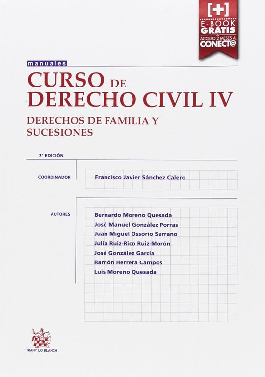 CURSO DE DERECHO CIVIL IV DERECHOS DE FAMILIA Y SUCESIONES 7� EDICI�N 2015