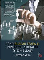 COMO BUSCAR TRABAJO CON REDES SOCIALES (Y SIN ELLAS)