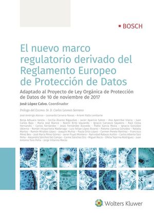 EL NUEVO MARCO REGULATORIO DERIVADO DEL REGLAMENTO EUROPEO DE PROTECCI�N DE DATO