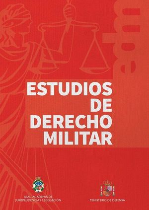 ESTUDIOS DE DERECHO MILITAR