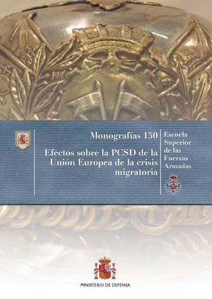 EFECTOS SOBRE LA PSCD DE LA UE, DE LA CRISIS MIGRATORIA