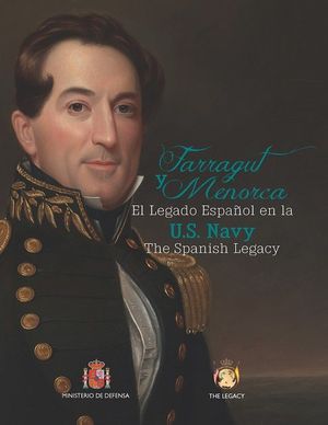 FARRAGUT Y MENORCA. EL LEGADO ESPAOL EN LA ARMADA NORTEAMERICANA