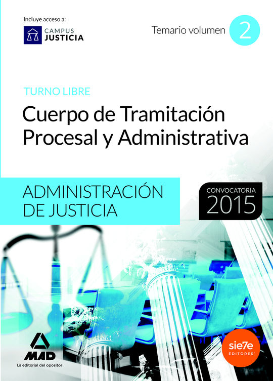 CUERPO DE TRAMITACI�N PROCESAL Y ADMINISTRATIVA (TURNO LIBRE) DE LA ADMINISTRACI