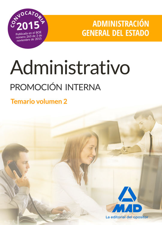 ADMINISTRATIVO DE LA ADMINISTRACIN GENERAL DEL ESTADO (PROMOCIN INTERNA).