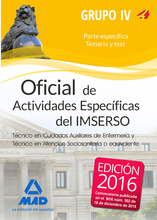 OFICIAL DE ACTIVIDADES ESPEC�FICAS (T�CNICO EN CUIDADOS AUXILIARES DE ENFERMER�A