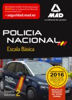 POLIC�A NACIONAL ESCALA B�SICA. TEMARIO VOLUMEN 2
