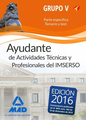 AYUDANTES DE ACTIVIDADES TCNICAS Y PROFESIONALES DEL IMSERSO. PERSONAL LABORAL