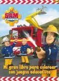 SAM BOMBERO MI GRAN LIBRO DE COLOREAR