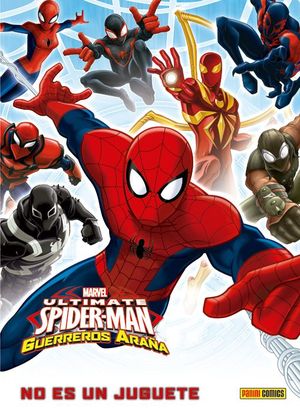 ULTIMATE SPIDER-MAN: GUERREROS ARAA