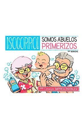 SOCORRO! SOMOS ABUELOS PRIMERIZOS