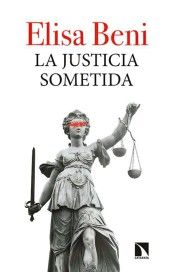 LA JUSTICIA SOMETIDA