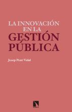 LA INNOVACI�N EN LA GESTI�N P�BLICA