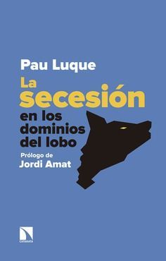 LA SECESIN EN LOS DOMINIOS DEL LOBO