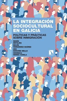 LA INTEGRACI�N SOCIOCULTURAL EN GALICIA