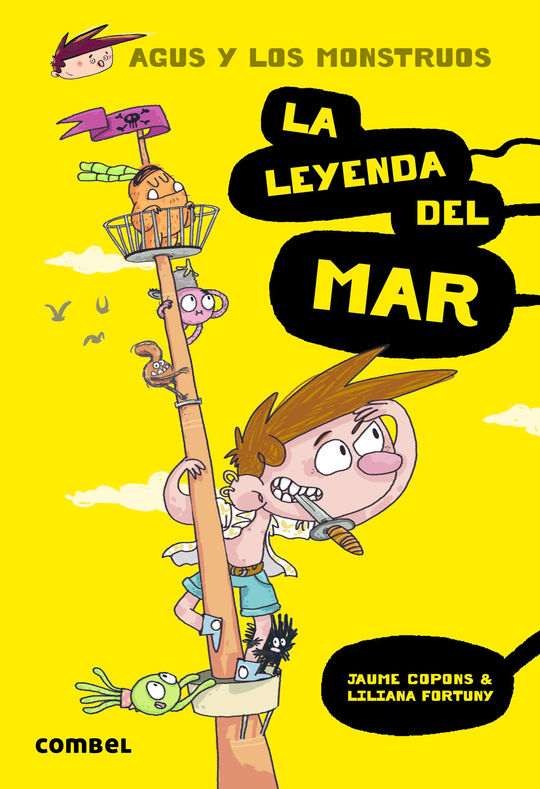 AGUS Y LOS MONSTRUOS 5. LA LEYENDA DEL MAR