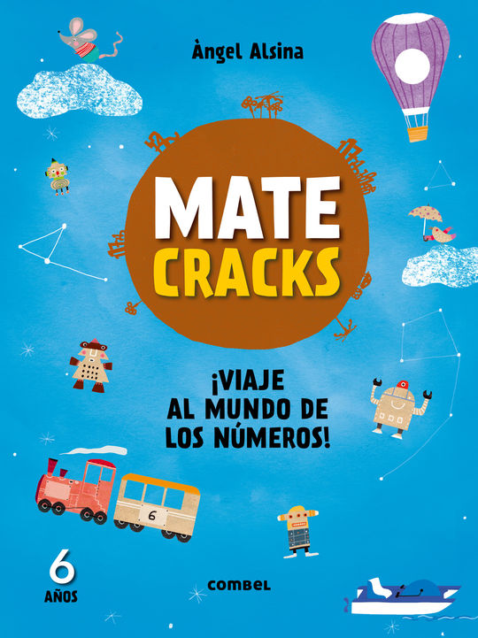 MATECRACKS VIAJE AL MUNDO DE LOS N�MEROS 6 A�OS