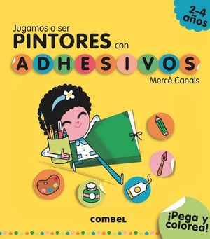 JUGAMOS A SER PINTORES CON ADHESIVOS (2-4 AOS)