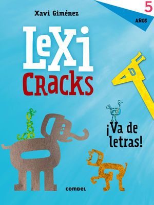 LEXICRACKS. VA DE LETRAS! 5 AOS