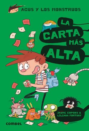 AGUS Y LOS MONSTRUOS 7. LA CARTA MS ALTA