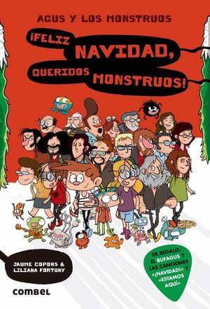 AGUS Y LOS MONSTRUOS 9: FELIZ NAVIDAD, QUERIDOS MONSTRUOS!