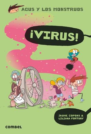 AGUS Y LOS MONSTRUOS 14: VIRUS