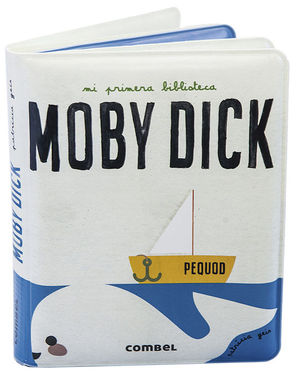 MOBY DICK. MI PRIMERA BIBLIOTECA