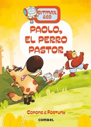 BITMAX & CO 4: PAOLO, EL PERRO PASTOR