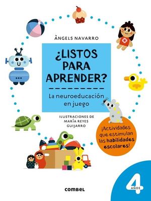 LISTOS PARA APRENDER? LA NEUROEDUCACIN EN JUEGO 4 AOS