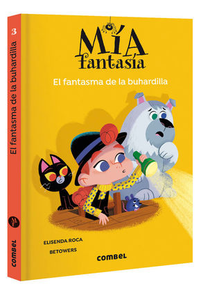 MIA FANTASIA 3: EL FANTASMA DE LA BUHARDILLA