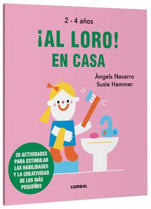 AL LORO! EN CASA (2-4 AOS)