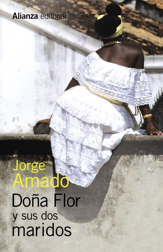 DO�A FLOR Y SUS DOS MARIDOS