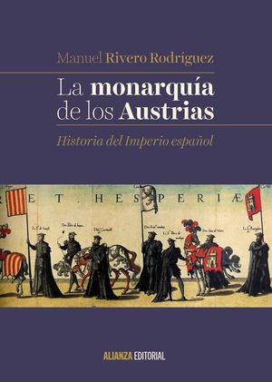 LA MONARQU�A DE LOS AUSTRIAS