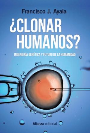 �CLONAR HUMANOS?