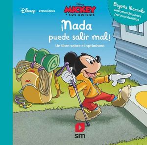 NADA PUEDE SALIR MAL! (MICKEY Y SUS AMIGOS)