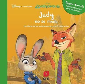 JUDY NO SE RINDE (ZOOTROPOLIS)