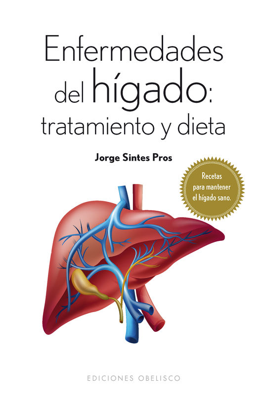 ENFERMEDADES DEL HGADO: TRATAMIENTO Y DIETA