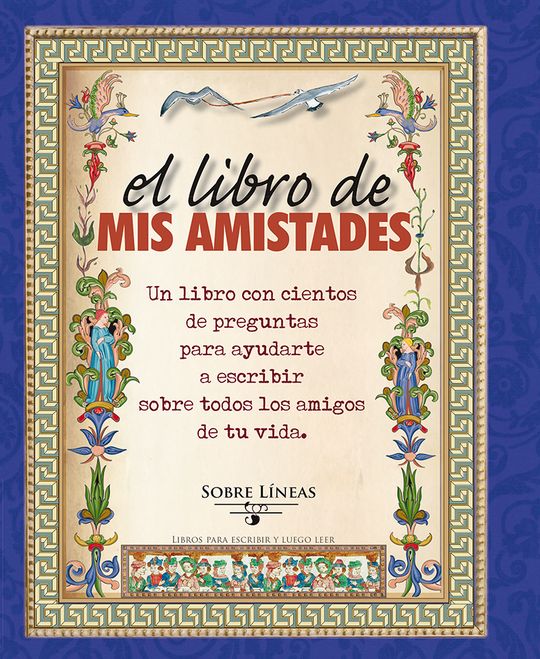 EL LIBRO DE MIS AMISTADES