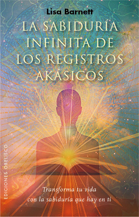 LA SABIDUR�A INFINITA DE LOS REGISTROS AK�SICOS