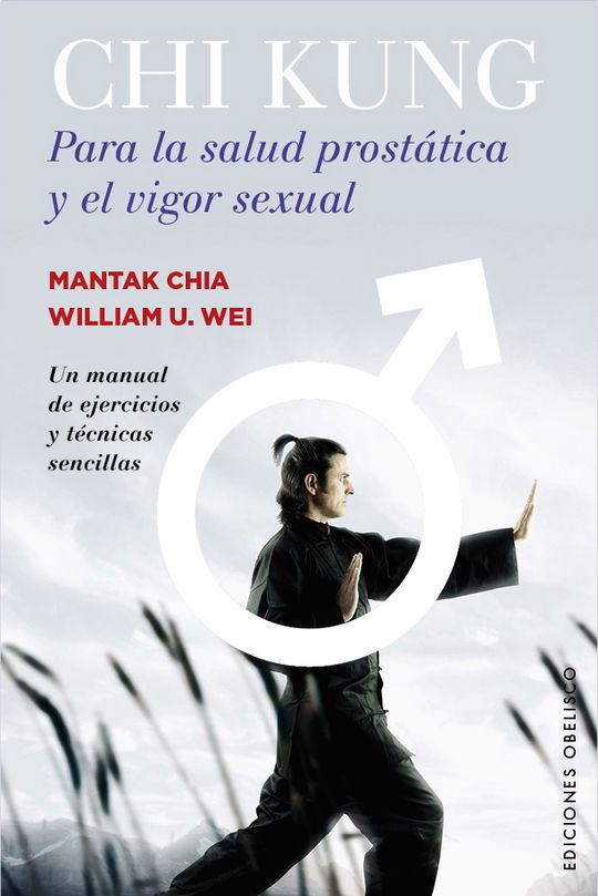 CHI KUNG PARA LA SALUD PROSTTICA Y EL VIGOR SEXUAL