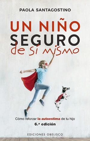 UN NI�O SEGURO DE SI MISMO