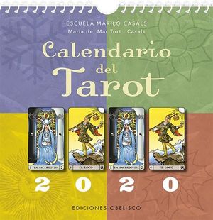 CALENDARIO DEL TAROT 2020 (CONTIENE PEGATINAS DE LOS ARCANOS)