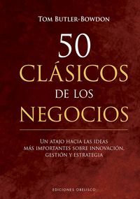 50 CLSICOS DE LOS NEGOCIOS