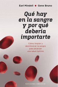 QU HAY EN LA SANGRE Y POR QUE DEBERA IMPORTARTE